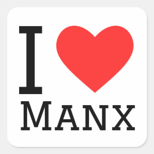 I love Manx  Square Sticker
