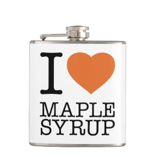 I LOVE MAPLE SYRUP HIP FLASK