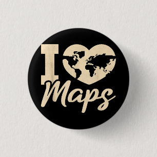 I Love Maps, Geography 3 Cm Round Badge