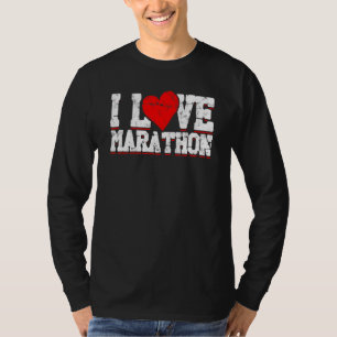 I Love Marathon Sport Fun Run T-Shirt
