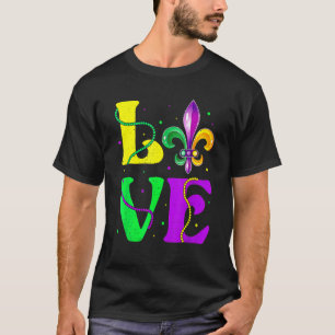 I Love Mardi Gras Fleur De Lis Fat Tuesday Carniva T-Shirt