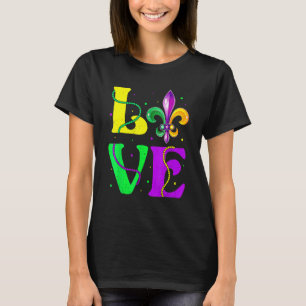 I Love Mardi Gras Fleur De Lis Fat Tuesday Carniva T-Shirt