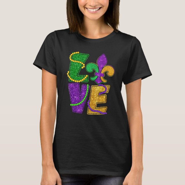I Love Mardi Gras Funny Glitter Mardi Gras Women G T-Shirt (Front)