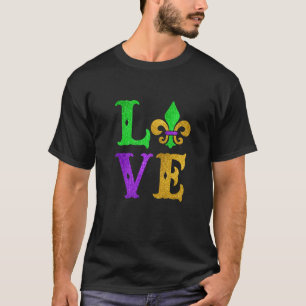 I Love Mardi Gras Funny Mardi Gras Fleur De Lys Fe T-Shirt