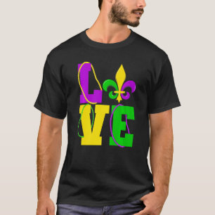 I Love Mardi Gras Funny Mardi Gras Party Celebrati T-Shirt