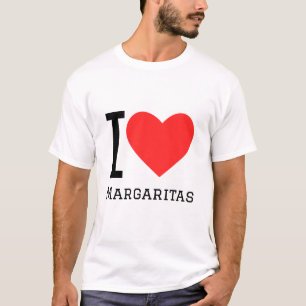 I love margaritas  T-Shirt