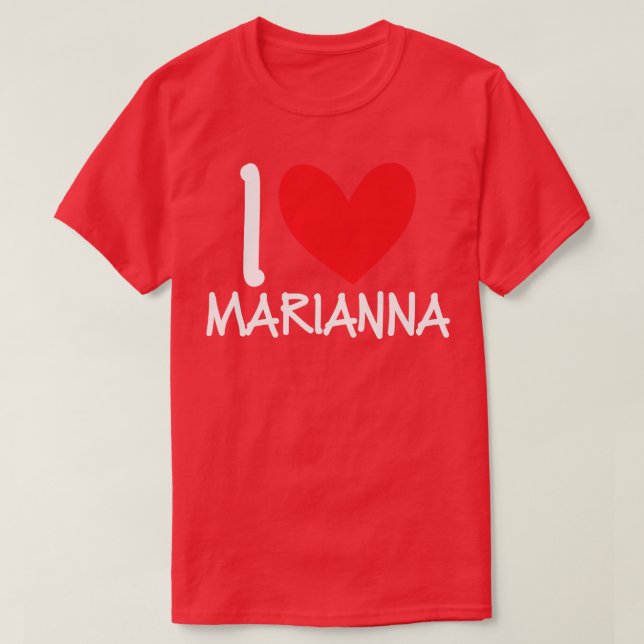 I Love Marianna Name Heart Personalized Girl Woman T-Shirt (Design Front)