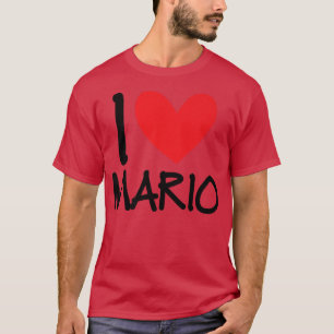 I Love Mario Name Personalised Men Guy BFF Friend  T-Shirt
