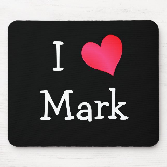 I Love Mark Mouse Mat (Front)