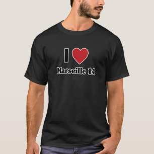 I LOVE MARSEILLE 14 France Europe with Red Love He T-Shirt