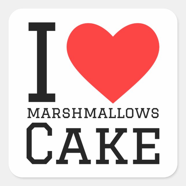 I love Marshmallow cake  Square Sticker (Front)