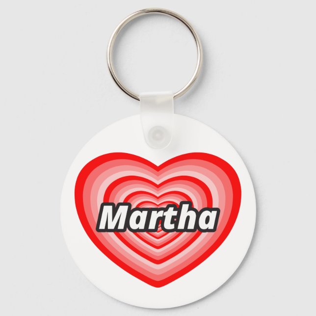 I love Martha Key Ring (Front)