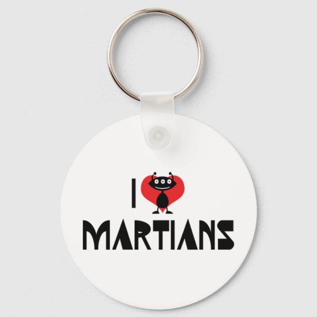 I Love Martians Keychain (Front)