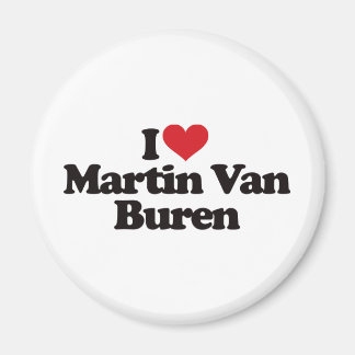 I Love Martin Van Buren Magnet