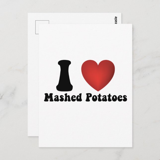 I Love Mashed Potatoes Thanksgiving Dinner Gift Postcard (Front/Back)