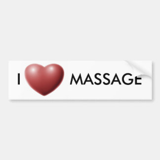 I LOVE MASSAGE BUMPER STICKER