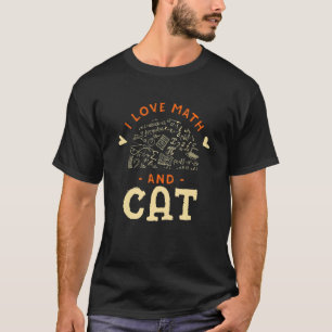 I Love Math and Cat Gardening Animal Gardener Pe T-Shirt