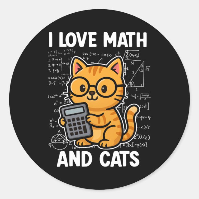 I Love Math And Cats Classic Round Sticker (Front)