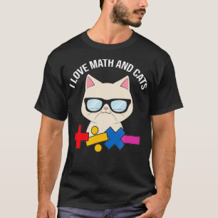 I Love Math And Cats Cute Kitty Cat Feline Lover _ T-Shirt
