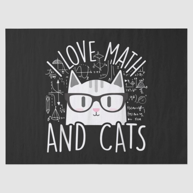 I Love Math And Cats Cute Kitty Cat Tissue Paper (Front)