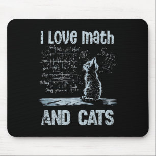 I Love Math And Cats Funny Cat Lover Science Teach Mouse Mat
