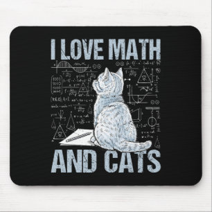 I Love Math And Cats Science Teacher Student Funny Mouse Mat