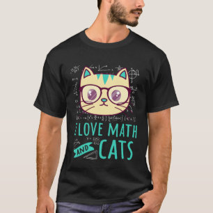 I Love Math And Cats Tabby Felines Mathematic T-Shirt
