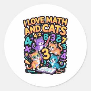 I Love Math And Cats Teacher Student Classic Round Sticker