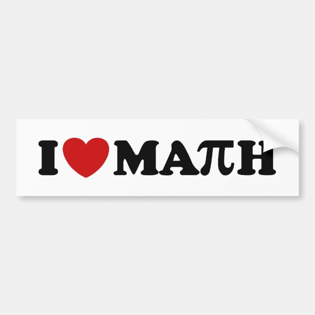 I Love Math Bumper Sticker (Front)