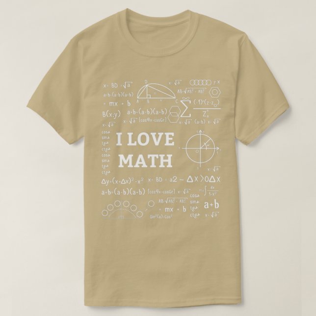 I love math Funny Gift 3 T-Shirt (Design Front)