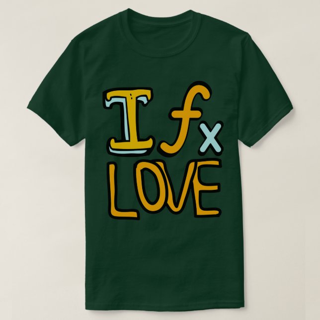 i love math i love you math math T-Shirt (Design Front)