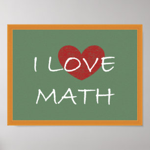I Love Math Poster