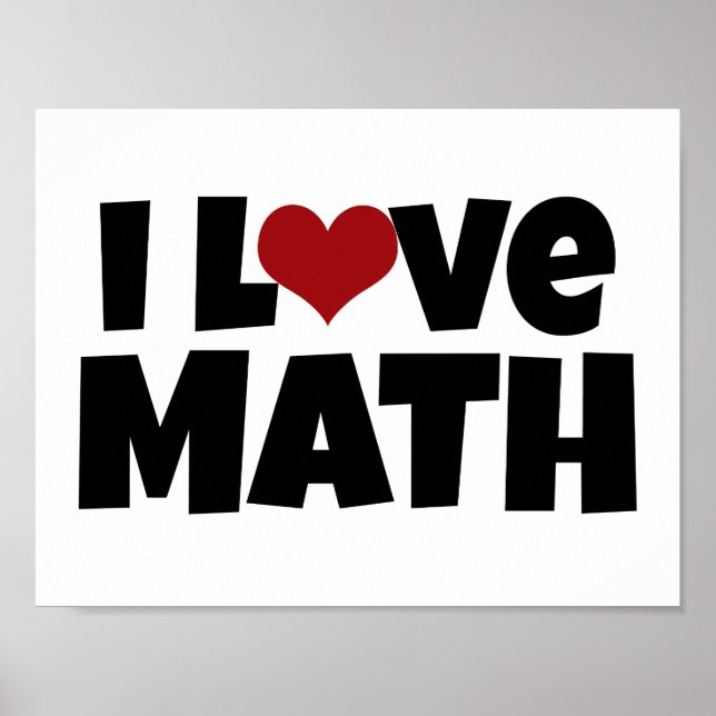 I Love Math Poster (Front)