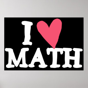 I Love Math Poster