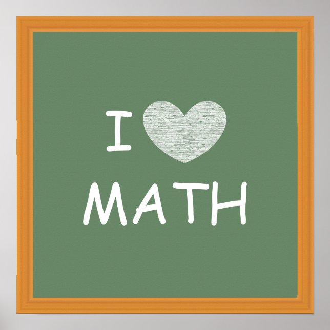 I Love Math Poster (Front)