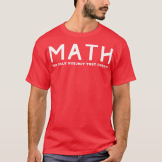 I Love Math T-Shirt