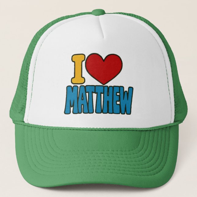 I Love Matthew I Heart Matthew                     Trucker Hat (Front)