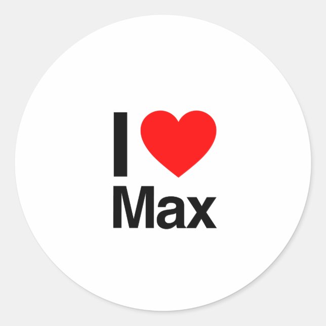 i love max classic round sticker (Front)