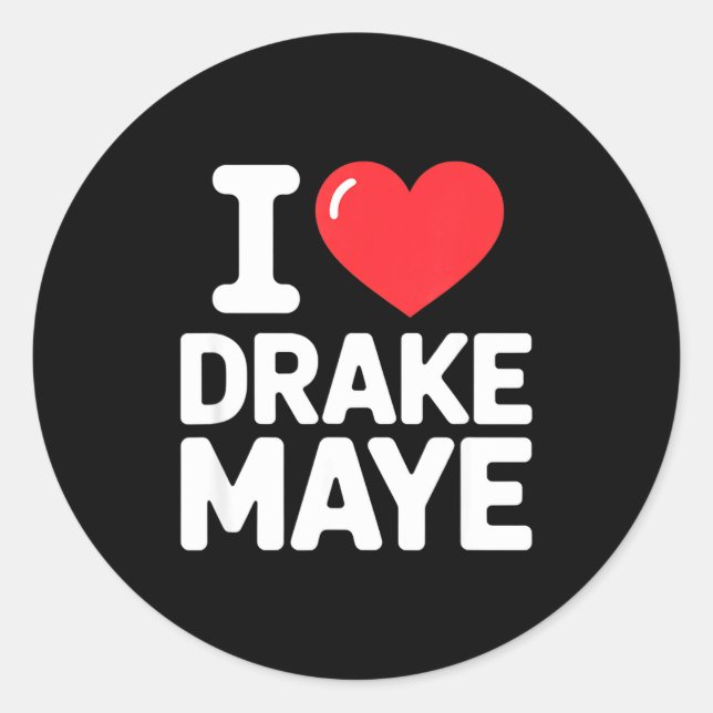 I Love Maye  Classic Round Sticker (Front)