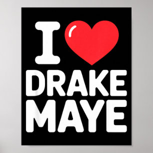 I Love Maye Poster