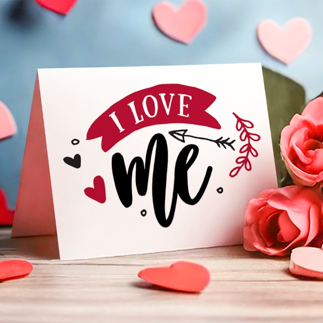 I Love Me Funny Anti Valentine's Day Holiday Card (Creator Uploaded)
