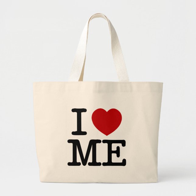 I Love Me Heart Me self esteem confidence dignity Large Tote Bag (Front)