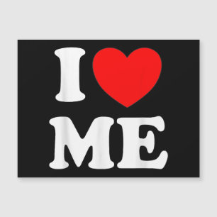 I Love Me I Red Heart Me I Love Me Myself And I Fu