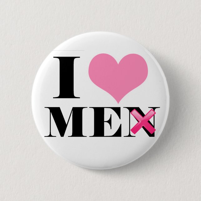 I Love ME (men) 6 Cm Round Badge (Front)
