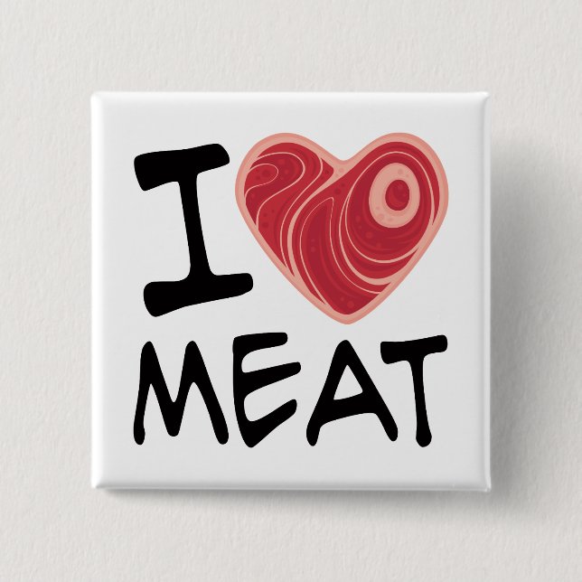 I Love Meat 15 Cm Square Badge (Front)