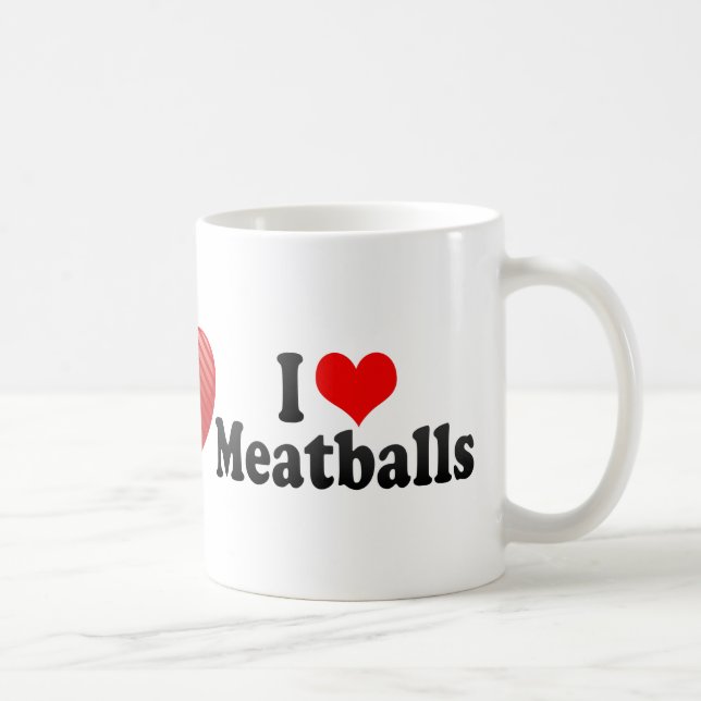 I Love Meatballs Coffee Mug (Right)