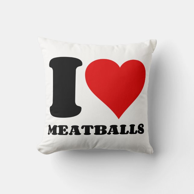 I LOVE MEATBALLS CUSHION (Front)