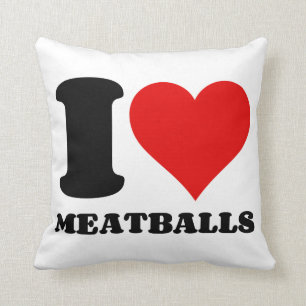 I LOVE MEATBALLS CUSHION