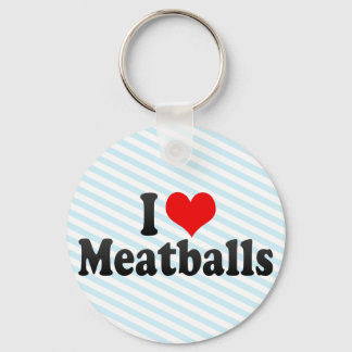 I Love Meatballs Key Ring