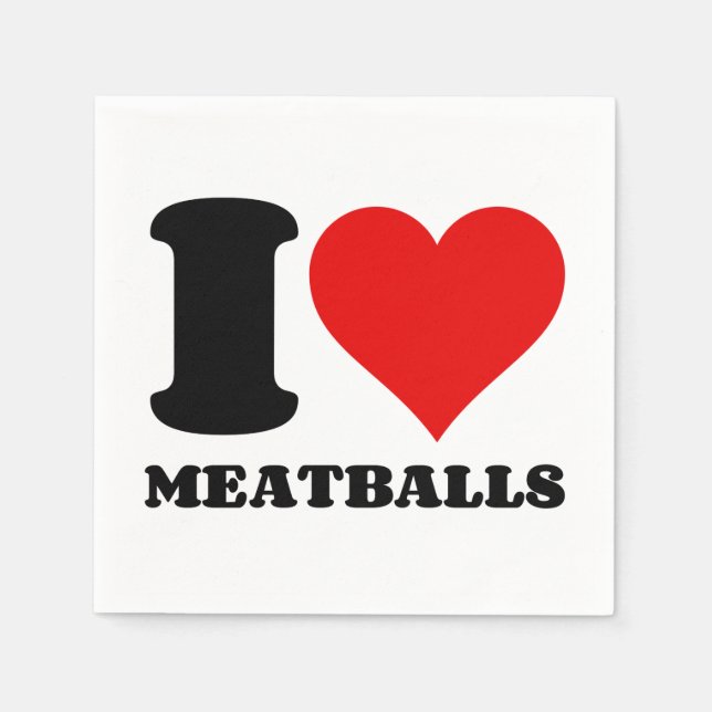 I LOVE MEATBALLS NAPKIN (Front)